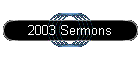 2003 Sermons